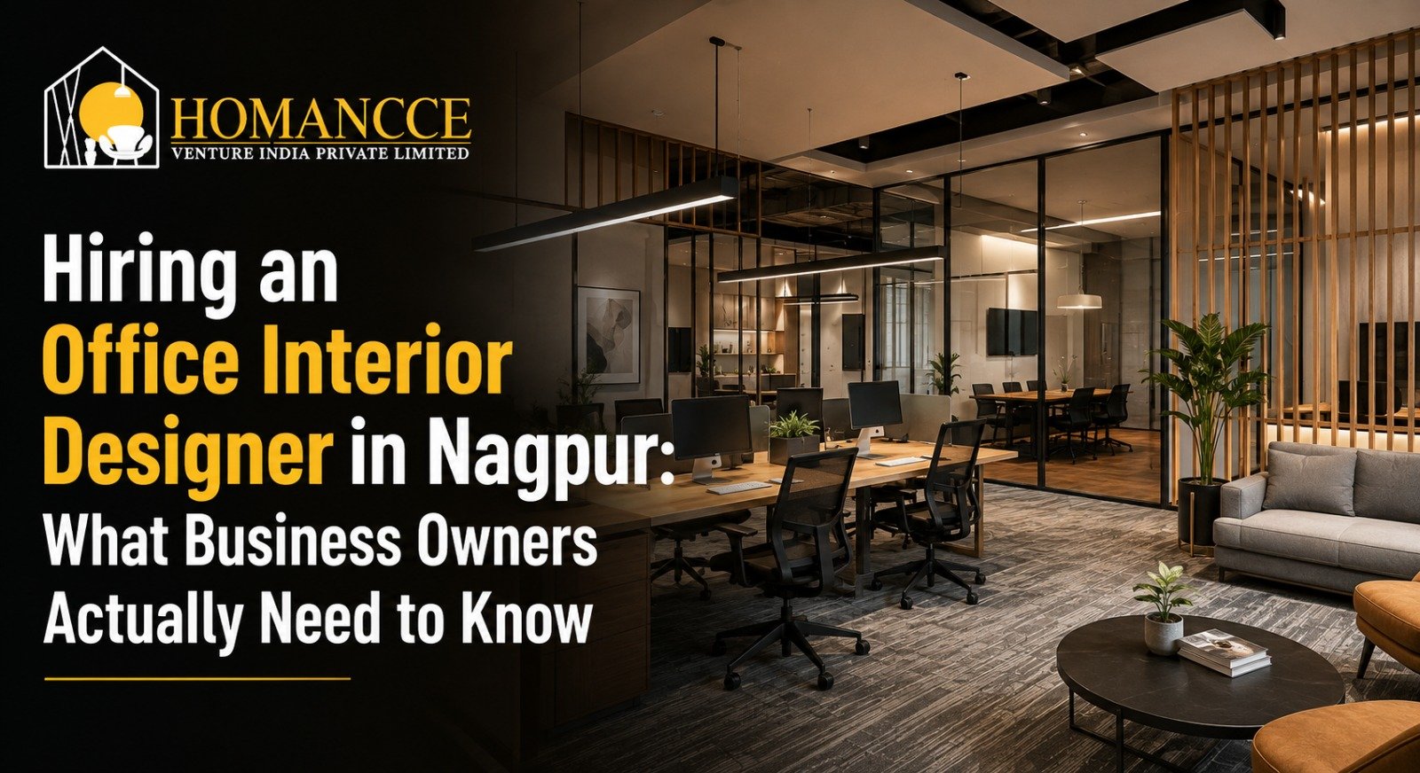 Hiring an Office Interior Designer in Nagpur